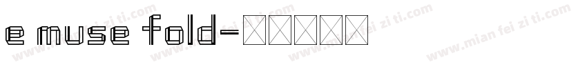 e muse fold字体转换